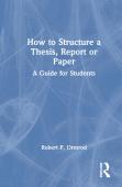 How To Structure A Thesis, Report Or Paper