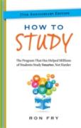 How To Study, 25th Anniversary Edition