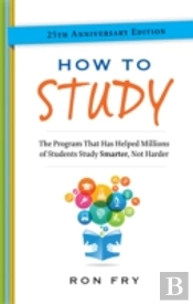 How To Study, 25th Anniversary Edition
