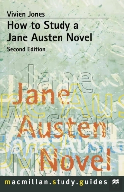 Bertrand.pt - How To Study A Jane Austen Novel