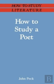 How To Study A Poet