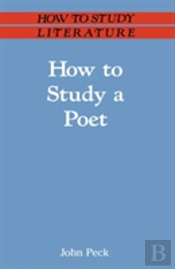 How To Study A Poet