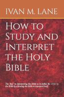 How To Study And Interpret The Holy Bible