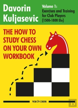 Bertrand.pt - How To Study Chess On Your Own Workbook