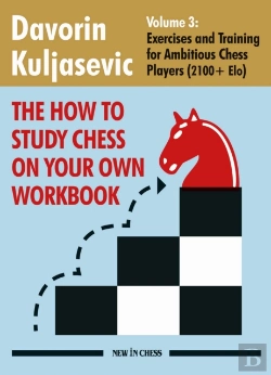 Bertrand.pt - How To Study Chess On Your Own Workbook - Volume 3