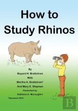 How To Study Rhinos