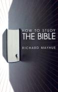 How To Study The Bible