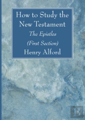 How To Study The New Testament