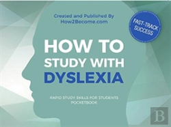 Bertrand.pt - How To Study With Dyslexia Pocketbook