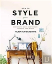 How To Style Your Brand