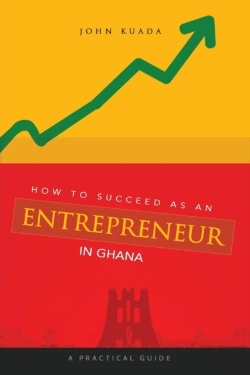 Bertrand.pt - How To Succeed As An Entrepreneur In Ghana