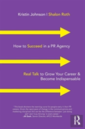 How To Succeed In A Pr Agency