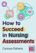 How To Succeed In Nursing Assessments
