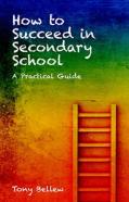 How To Succeed In Secondary School
