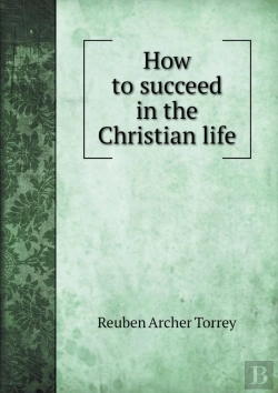 Bertrand.pt - How To Succeed In The Christian Life