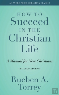 Bertrand.pt - How To Succeed In The Christian Life