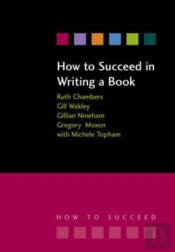 How To Succeed In Writing A Book