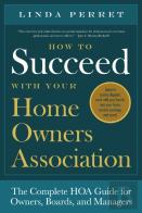 How To Succeed With Your Homeowners Association