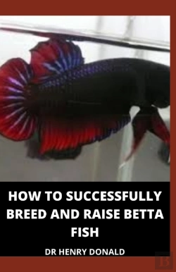 Bertrand.pt - How To Successfully Breed And Raise Betta Fish