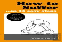 How To Suffer ... In 10 Easy Steps