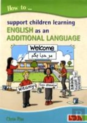 How To Support Children Learning English As An Additional Language