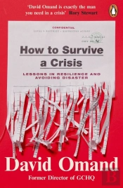 How To Survive A Crisis
