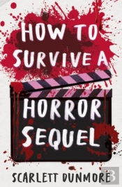 How To Survive A Horror Sequel