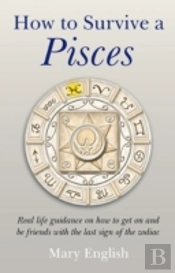 How To Survive A Pisces