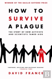 How To Survive A Plague