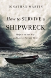 How To Survive A Shipwreck