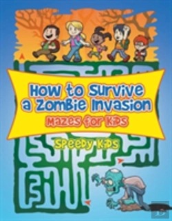 Bertrand.pt - How To Survive A Zombie Invasion