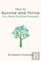 How To Survive And Thrive As A Newly Qualified Osteopath