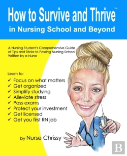 Bertrand.pt - How To Survive And Thrive  In Nursing School And Beyond