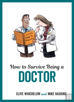 Bertrand.pt - How To Survive Being A Doctor