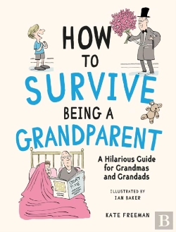 Bertrand.pt - How To Survive Being A Grandparent
