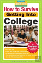 How To Survive Getting Into College