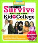 How To Survive Getting Your Kid Into College