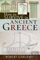How To Survive In Ancient Greece