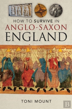 Bertrand.pt - How To Survive In Anglo-Saxon England