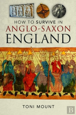 Bertrand.pt - How To Survive In Anglo-Saxon England