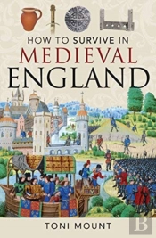 How To Survive In Medieval England
