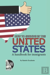 How To Survive In The United States