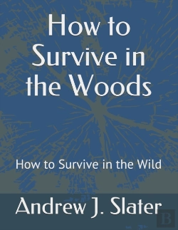 Bertrand.pt - How To Survive In The Woods