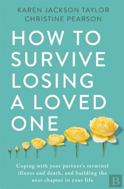 Bertrand.pt - How To Survive Losing A Loved One