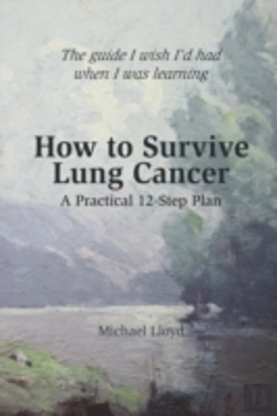 Bertrand.pt - How To Survive Lung Cancer - A Practical 12-Step Plan
