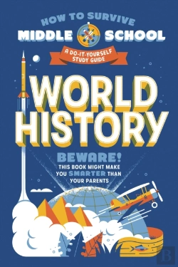 Bertrand.pt - How To Survive Middle School: World History