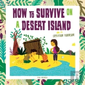 How To Survive On A Desert Island