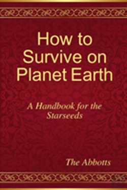 Bertrand.pt - How To Survive On Planet Earth - A Handbook For The Starseeds