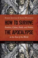 How To Survive The Apocalypse