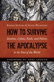 How To Survive The Apocalypse
